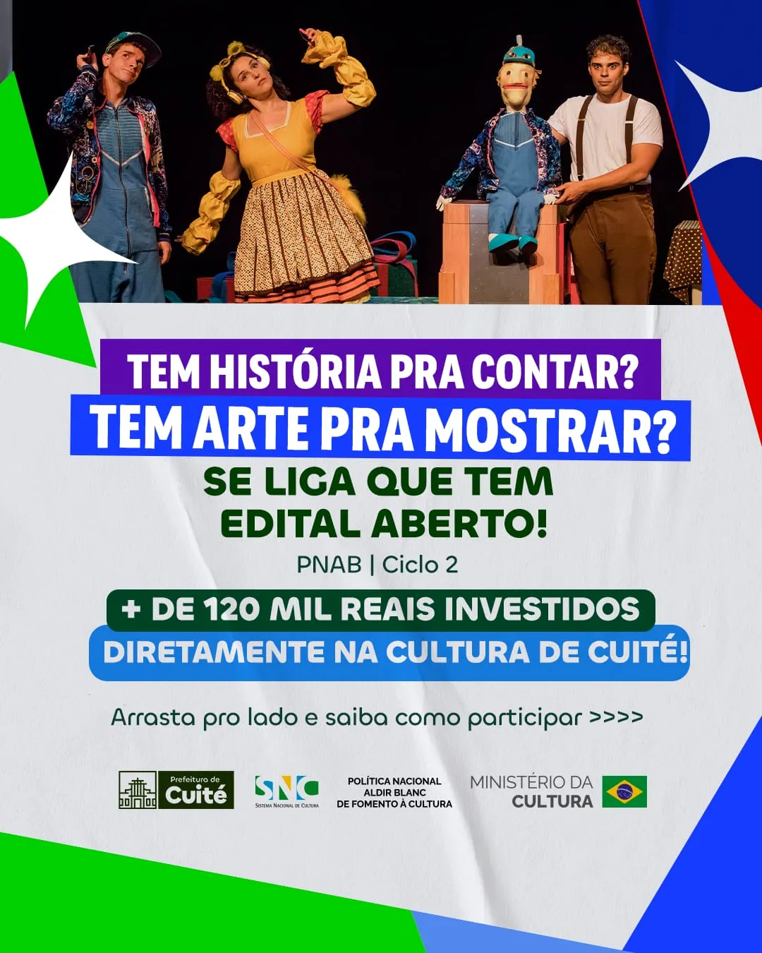 ESTÃO ABERTAS, EM CUITÉ, AS INSCRIÇÕES ABERTAS PARA PROJETOS CULTURAIS COM R$ 125 MIL DA PNAB